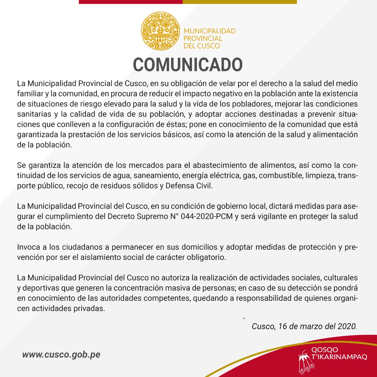 Comunicado – La Municipalidad Provincial del Cusco, en su obligación de velar por el derecho a la salud del medio familiar y la comunidad…